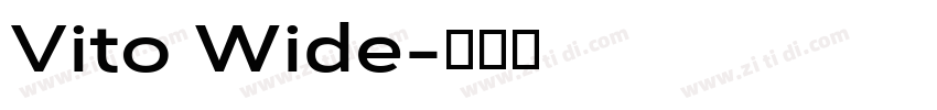 Vito Wide字体转换